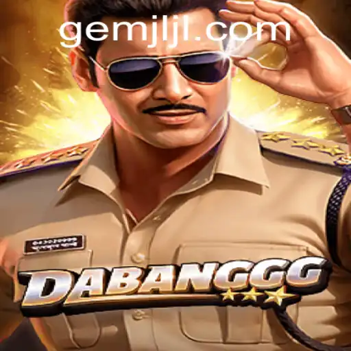 DABANGGG: Dive into the Exciting World of GemJL KJ