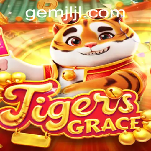 Discover the Exciting World of TigersGrace