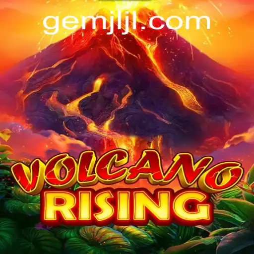 Exploring the Exciting World of VolcanoRising and the GemJL KJ Mechanic