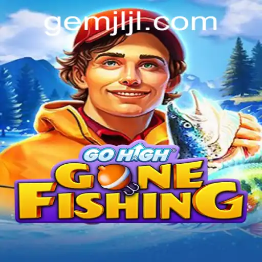 GoHighGoneFishing: Dive Into the Adventure with GemJL KJ