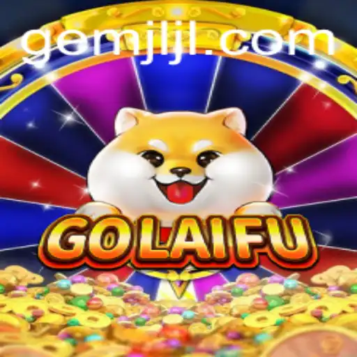 Exploring the Intricacies of GoLaiFu: The New Gaming Sensation